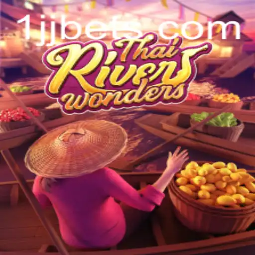 Discover the Thrills of ThaiRiverWonders: A Unique Gaming Experience